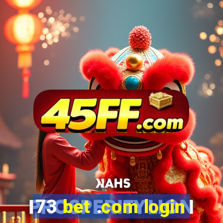 73 bet .com login
